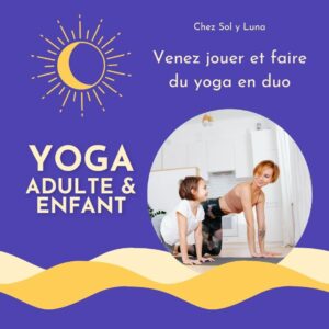 Yoga adulte et enfant
Affiche avec un parent et son enfant qui pratique du yoga.
Invitation à venir jouer et faire du yoga en duo